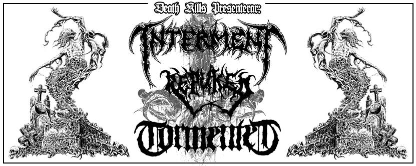 INTERMENT release party + TORMENTED - Copperfields 2/4 2016